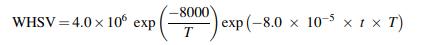 WHSV =4.0 x 106 exp -8000) exp(-8.0  10-5  1  T)