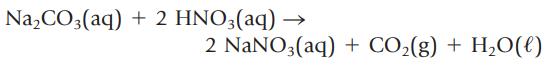 NaCO3(aq) + 2 HNO3(aq)  2 NaNO3(aq) + CO(g) + HO(l)