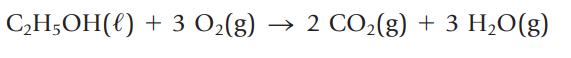 CH5OH() + 3 O(g) 2 CO(g) + 3 HO(g)