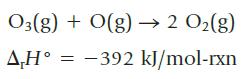 Os(g) + O(g)  2 O2(g)  = -392 kJ/mol-rxn