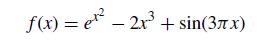 f(x) = et - 2x + sin(3x)